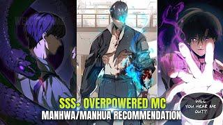 Top 10 Manhwa/Manhua Recommendation With SSS+ Overpowered MC