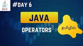 Operators in java || Java Tutorial in Tamil || Java in tamil || Sivas infotech