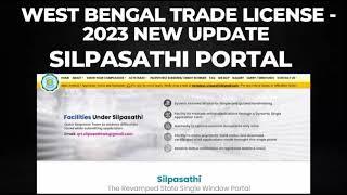 West Bengal Trade License 2023. Silpasathi Portal.