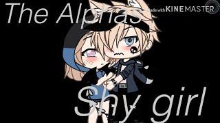 The Alphas Shy Girl *EP1 S1*