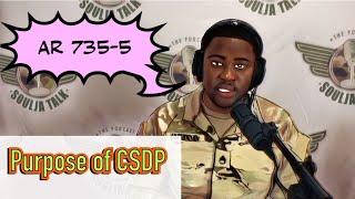 Purpose of CSDP (Command Supply Discipline Program) U.S. Army