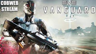 EVE Vanguard - Солдаты удачи будущего - Великая война среди звезд Нового Эдема
