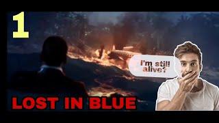 I GOT AIRPLANE ACCIDENT???  LOST IN BLUE PART 1 | LOST IN BLUE