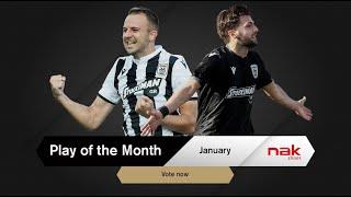 Ψηφίστε το nak Play of the Month Ιανουαρίου - PAOK TV