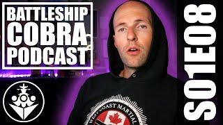The Battleship Cobra Podcast S01 E08 - My Marriage