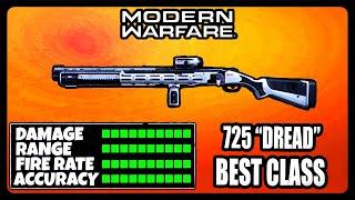 NEW OVERPOWERED 725 "DREAD" CLASS SETUP IN MODERN WARFARE! BEST 725 CLASS SETUP!