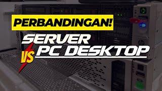 Bikin HOME SERVER ? PC Desktop atau Server ? Simak Perbedaannya!!!