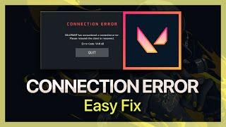 How To Fix Valorant Has Encountered a Connection Error - Relaunch Client to Reconnect