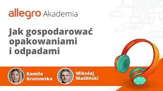 013: Jak gospodarować opakowaniami i odpadami - Mikołaj Maśliński