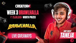 CreatorX- India's Largest Gaming Creator Hunt | Brawlhalla ft. TANEJA