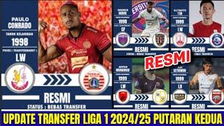 TOP 20 TRANSFER "RESMI" LIGA 1 2024/25 PUTARAN KEDUA | AREMA | PERSIJA HARI INI