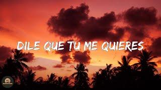 Ozuna - Dile Que Tu Me Quieres (Letra/Lyrics)