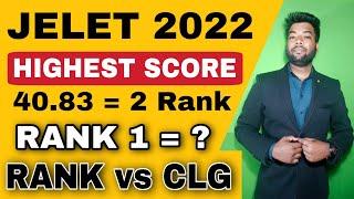 JELET 2022 Highest Score? Rank vs College | Rank 1 to Rank 5 | Government College GMR Rank?