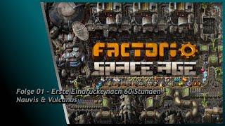 Factorio Space Age - Erste Eindrücke nach 60 Stunden - Folge 01