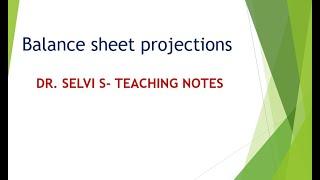 Balance sheet projections