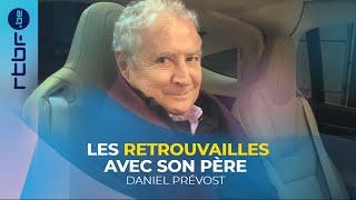 Daniel Prevost : Les retrouvailles avec son père ﹂Hep Taxi ﹁