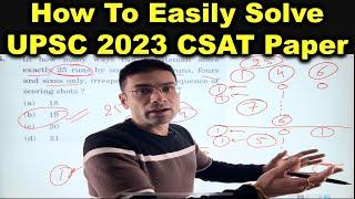 How To Easily Solve UPSC 2023 CSAT Paper | IAS Prelims 2023 CSAT MCQs Easy Solution | Gaurav Kaushal