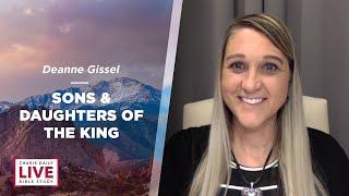 Sons & Daughters of the King - Deanne Gissel - CDLBS for March 1, 2023