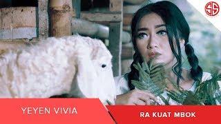 Yeyen Vivia - Ra Kuat Mbok (OFFICIAL VIDEO MUSIK)