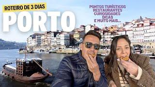 O que fazer no PORTO | ROTEIRO de 3 DIAS | Portugal