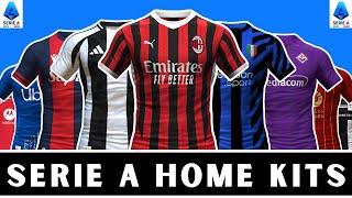 Serie A - All Confirmed Home Kits For Upcoming Season 2024-2025...