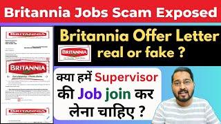 Britannia Jobs Scam Exposed l Britannia offer letter real or fake l Britannia supervisor jobs#guyyid