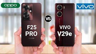 OPPO F25 PRO 5G vs VIVO V29e 5G