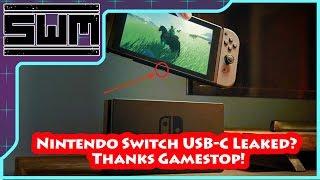 USB-C Leaked For The Nintendo Switch? Thanks Gamestop!