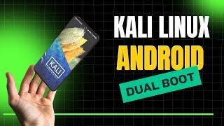 Kali NetHunter Pro & Android Dualboot