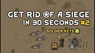 Kill For Me - Get rid of a siege in 30 seconds #2