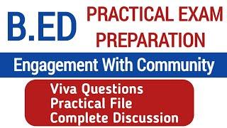 B.Ed Practical Exam Preparation|Engagement With Community Viva Preparation|Shyna Goyal