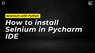 How to install Selenium in Pycharm #selenium #python #seleniumpython