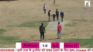 Churu 11 Vs Parihara || Live Match || Gpl Cricket || Sehla Cricket Club