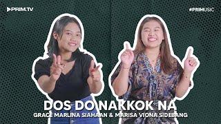 PriMusic Ep. 28 Dos Do Nakkok Na Cover by Grace and Marissa from Economic Faculty of UNPRI