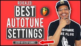 BEST AutoTune Settings Guide (How To Use AutoTune Properly In FL Studio Guide)