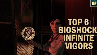 Bioshock Infinite Top 6 Best Vigors in Bioshock Infinite! (Bioshock Infinite Remastered)