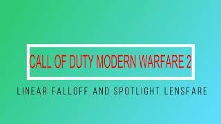 [Read Description]Call of duty modern warfare 2. Error fix 'Falloff linear or spotlight lensfare'