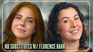 Florence Bark Makes Us Feel Something | No Substitutes Ep. 37 w/ Lumi Ray