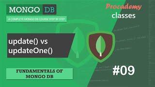 #09 Update vs UpdateOne | Fundamentals of MongoDB | Complete MongoDB Course 2022