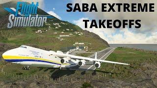 CAN YOU TAKE OFF THE AN-225 FROM SABA AIRPORT??? | Microsoft Flight Simulator 2020