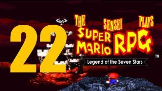 Is That a Sword in Your Castle or Are You...|| Super Mario RPG: Legend of the Seven Stars Part 22