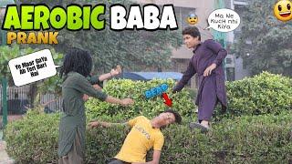 Aerobic Baba Prank | #funny prank | Mr Abid