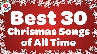 Top 30 Christmas Songs and Carols  Best Christmas Song Playlist