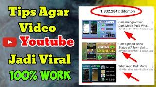 Tips Agar Video Youtube Jadi Viral
