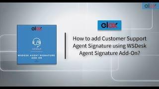 Add Agent Signature using the Add On for WSDesk WordPress Help Desk Plugin