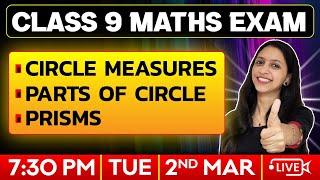 Class 9 Maths | Public Exam | Circle Measures | Parts Of Circle | Prisms | Exam Winner Class 9