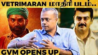 Ajith Sir நெறய கேள்வி கேட்டுட்டே இருப்பாரு - Gautham Vasudev Menon Reveals Unheard Stories