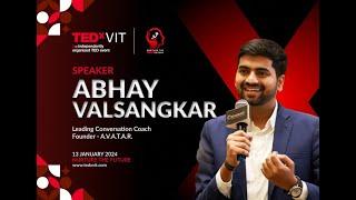 How to make a Human Connection in an ever increasing AI World | Abhay Valsangkar | TEDxVIT