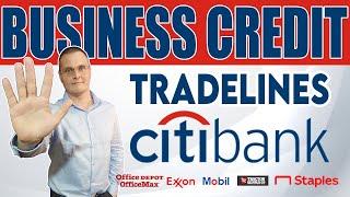 Citibank Business Credit Card Tradelines: Tractor Supply, Staples, Office Depot, Home Depot