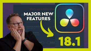 MAJOR Davinci Resolve 18.1 Update: MY FIRST REACTIONS